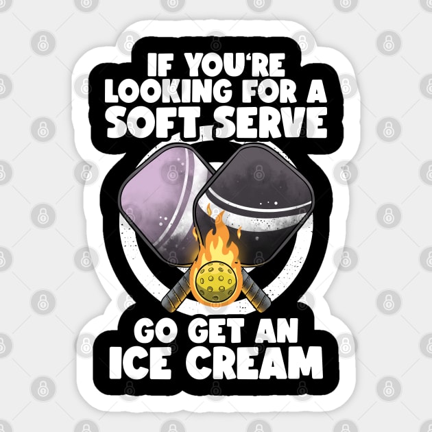 Pickleball Soft Serve Funny Pickleballer Lucky Pickleball Sticker by MerchBeastStudio